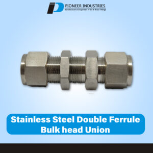 Stainless Steel Double Ferrule Female Bulkhead Union