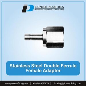 Stainless Steel Double Ferrule Female Adapter