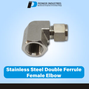 Stainless Steel Double Ferrule Female Elbow