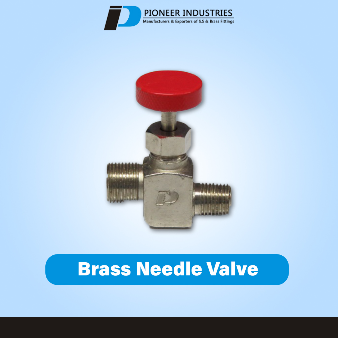 Brass Needle Valves manufacturer, supplier, and exporter in India